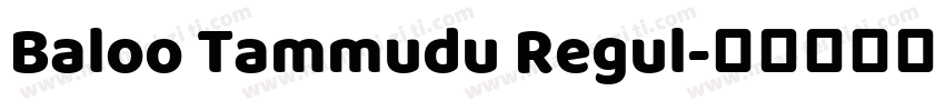 Baloo Tammudu Regul字体转换